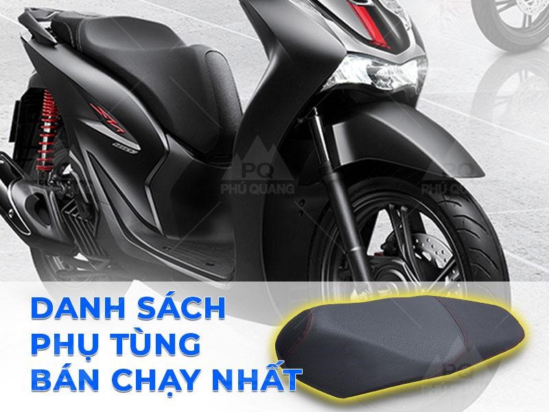 Danh sách phụ tùng xe máy sh bán chạy nhất hiện nay.