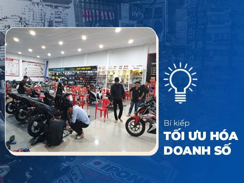 Bí kíp tối ưu hóa doanh số bán phụ tùng, linh kiện xe máy.
